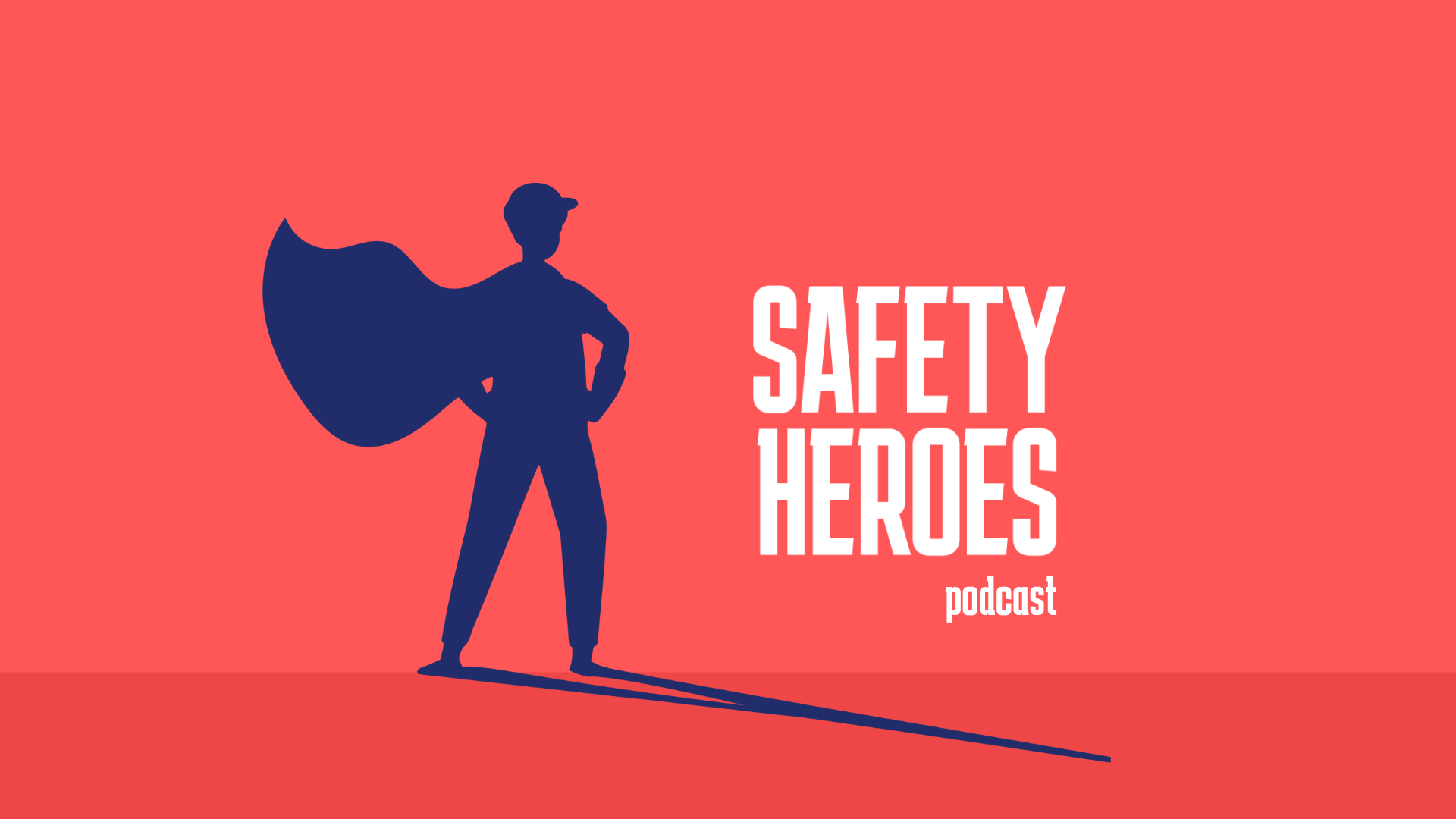 safety heroes podcast logo